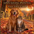 Apex Fall Gift Card Apex Living Pets Co